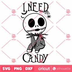 Jack Skellington I Need Candy SVG Halloween SVG