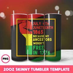 July 4Th Juneteenth 1865 Tumbler Wrap, 20oz Skinny Tumbler Wrap