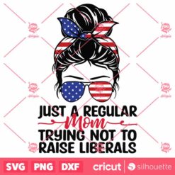 JustA Regular Mom SVG Patriotic SVG