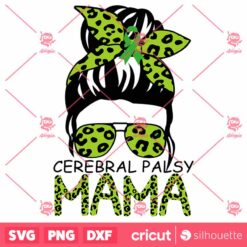 Leopard Messy Hair Bun Cerebral Palsy Mama SVG stPatricks Day SVG