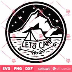 Lets Camp Art SVG