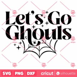 Lets Go Ghouls SVG Halloween Thanksgiving Retro Design SVG