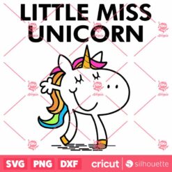 Little Miss Unicorn SVG Unicorn SVG