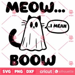 Meow I Mean Boow SVG Funny Cat Halloween SVG