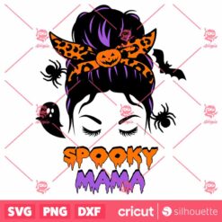 Messy Bun Spooky Mama SVG PNG Messy Bun Halloween SVG