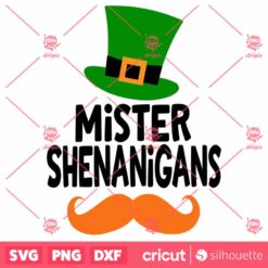 Mister Shenanigans SVG stPatrick Day SVG