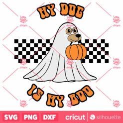 My Dog Is My Boo SVG Halloween SVG