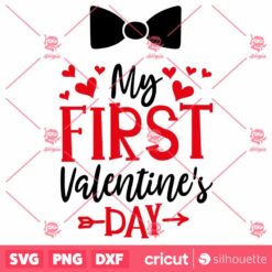 My First Valentines Day For Boys SVG Baby 1st Valentine Design SVG