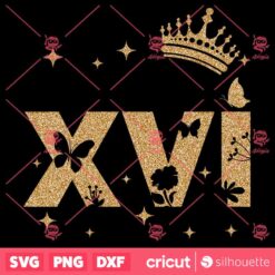 My Sweet Xvi SVG Sixteen Birthday Crown T Shirt Design SVG