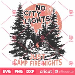 No City Lights Just Camp Fire Nights SVG, Camping Vector Design Retro Camping Shirt Print Camping Graphic SVG