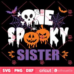 One Spooky Sisters SVG One Spooky Family SVG