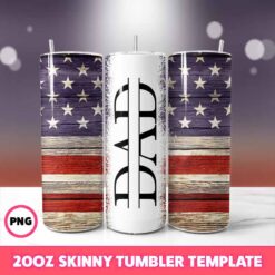 Patriotic Dad Tumbler Wrap, Seamless Tumbler For Dad