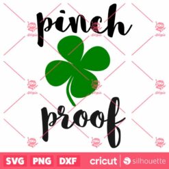 Pinch Proof Shamrock SVG stPatrick Day SVG