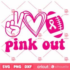 Pink Out Football SVG BreastCancer Awareness Pink Ribbon SVG