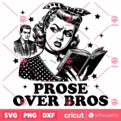 Prose Over Bros SVG Trendy Bookish SVG