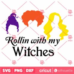 Rollin With My Witches Halloween SVG Horror SVG