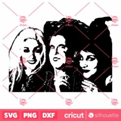 Sanderson Sister Hocus Pocus Halloween Halloween SVG Horror SVG