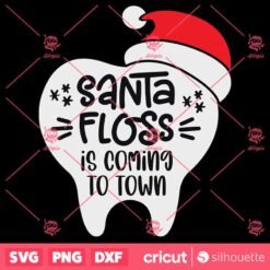 Santa Floss Is Coming To Town SVG