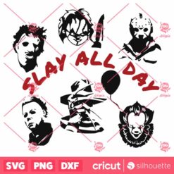 Slay All Day SVG Halloween SVG