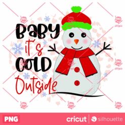 Snowman Baby Its Cold Outside PNG