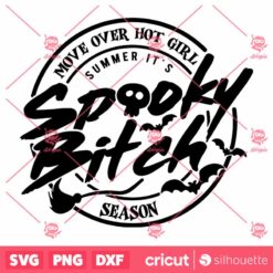 Spooky Bitch SVG Spooky Vibes SVG