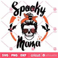 Spooky Mama SVG Halloween SVG