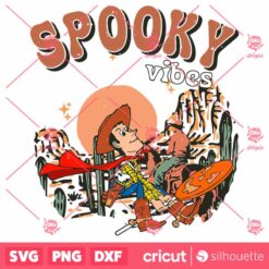 Spooky Vibes Woody Toy Story SVG