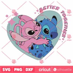 Stitch Angel Better Together Valentine SVG