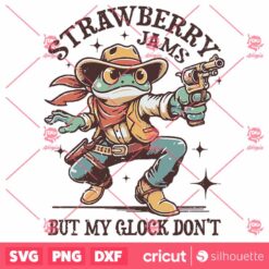 Strawberry Jams But My Glock Dont SVG