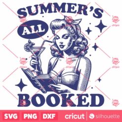 SummerS All Booked SVG, Trendy Bookish SVG, Pin Up Aesthetic SVG, Bookish SVG, Vintage SVG