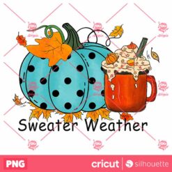 Sweater Weather Fall PNG Sublimation