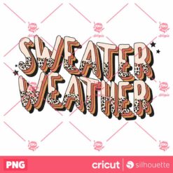 Sweater Weather PNG Fall Sublimation Design