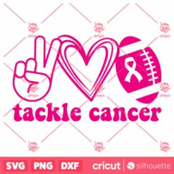 Tackle Cancer Football SVG BreastCancer Awareness Pink Ribbon SVG