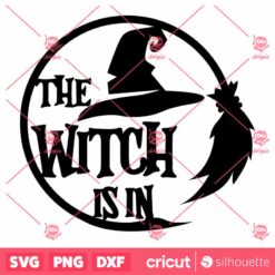 The Witch Is In SVG Halloween Door Hanger SVG