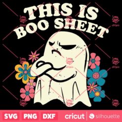 This Is Boo Sheet Funny Groovy Ghost SVG