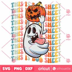 This Is Boo Sheet Pumpkin GhostRetro Halloween Groovy SVG