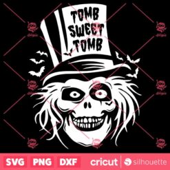 Tomb Sweet Tomb SVG Halloween SVG