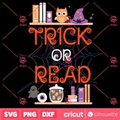 Trick Or Read Book Lover Librarian Halloween SVG