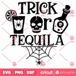 Trick Or Tequila SVG Funny Halloween SVG