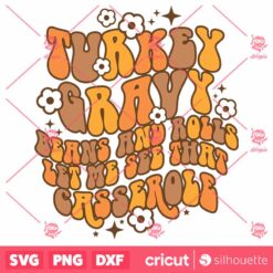 Turkey Gravy SVGTurkey Thanksgiving SVG