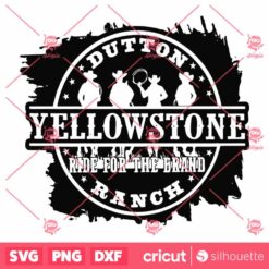 Yellowstone Ride For The Brand SVG, Dutton Ranch SVG, Yellowstone SVG, Yellowstone Logo SVG