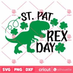 stPat Rex Day SVG stPatricks Day SVG