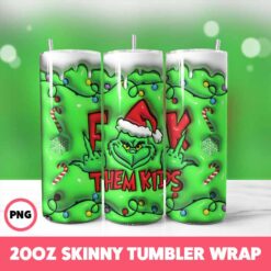 Grinchmas 45 Tumbler Wrap, 20oz Skinny Tumbler Wrap