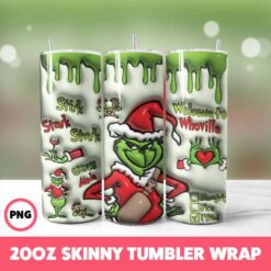 Grinchmas 77 Tumbler Wrap, 20oz Skinny Tumbler Wrap